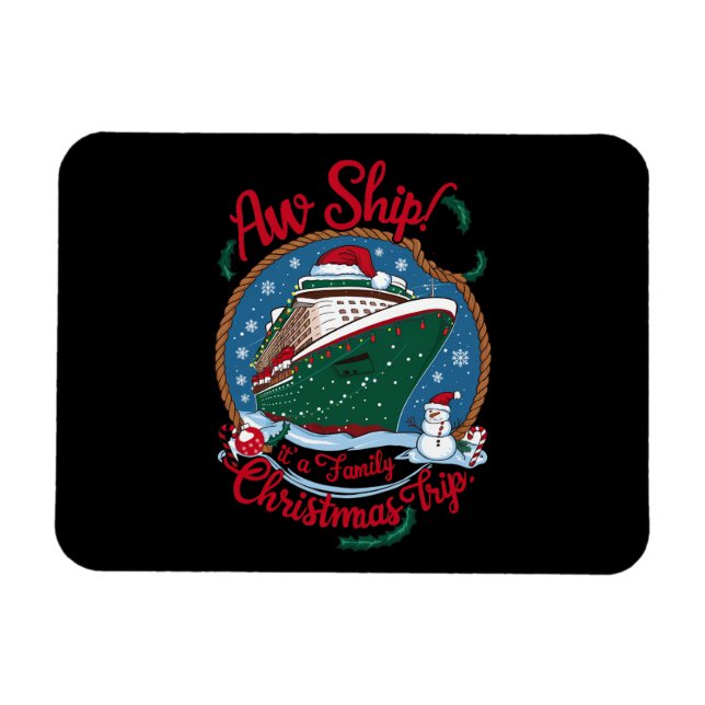 Aw Ship Es ist eine Weihnachtsreise für die Famili Magnet (Horizontal)