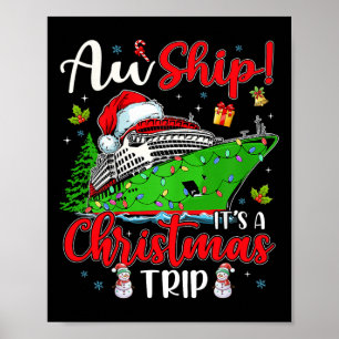 Aw Ship Es ist eine Weihnachtsreise Niedliche Kreu Poster