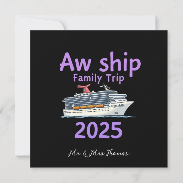 Aw Ship Family Trip 2025 Ultimate Cruise Adventure Einladung (Vorderseite)