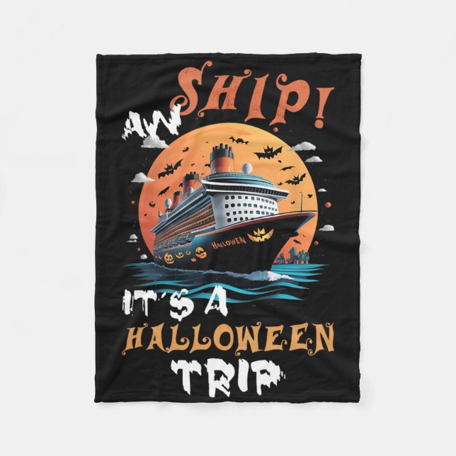 Aw Ship Halloween Trip Family Cruise Funny Hallowe Fleecedecke (Vorderseite)