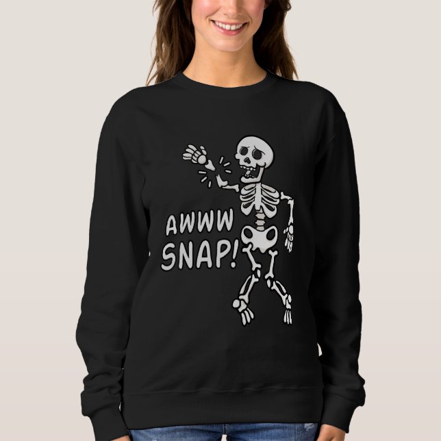 Aw Snap gebrochene Armverletzung Wrist Operation R Sweatshirt (Vorderseite)
