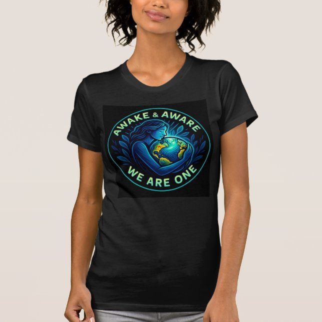 Awake & Aware – We Are One Earth Hug Art  T-Shirt (Vorderseite)