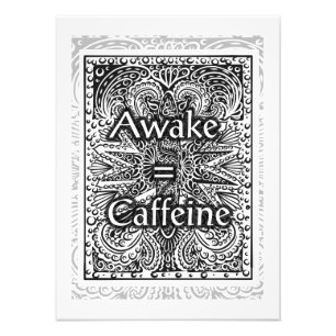 Awake=Coffein - Positives Zitat Fotodruck