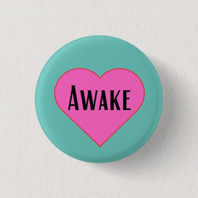 Awake - pinback button (Vorderseite)
