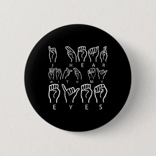Awareness Asign Language American Sign Language Button