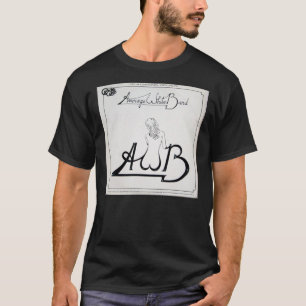 AWB, durchschnittliches Weißband, Funk, Soul, 70&x T-Shirt