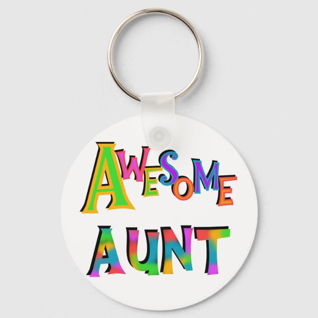 Awesome Aunt T-shirts and Gifts Schlüsselanhänger (Vorderseite)