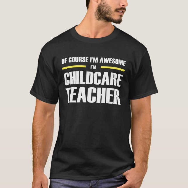 Awesome Childcare Teacher T-Shirt (Vorderseite)