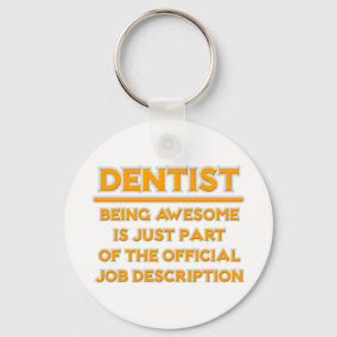 Awesome Dentist .. Official Job Description Schlüsselanhänger