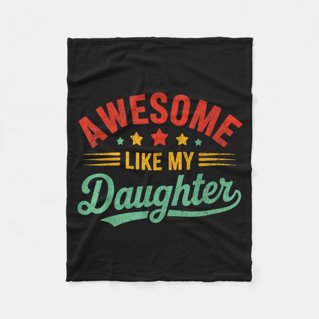Awesome Like My Daughter Dad Men Funny Fathers Day Fleecedecke (Vorderseite)