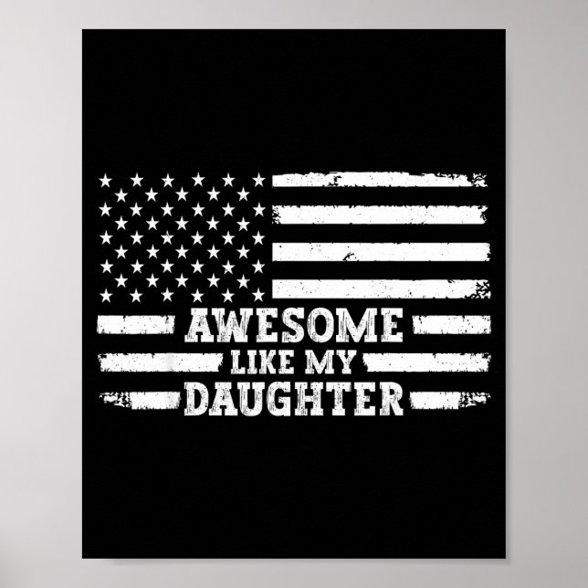 Awesome Like My Daughter Men Funny  Poster (Vorne)