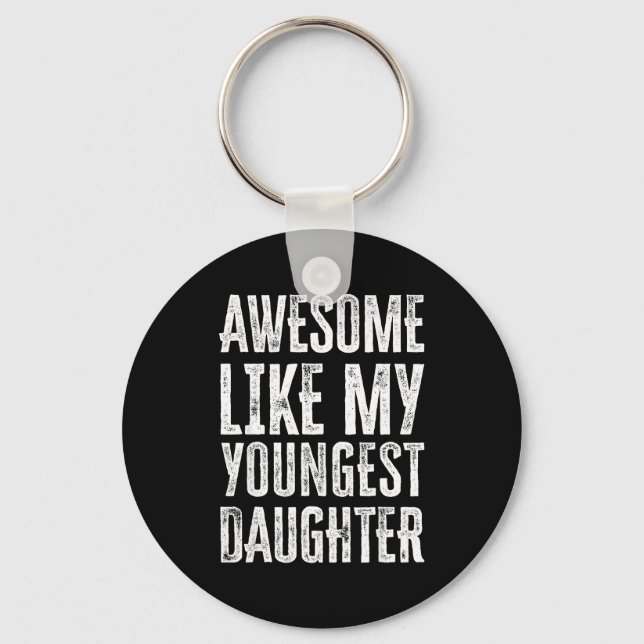 Awesome Like My Daughter Men Funny  Schlüsselanhänger (Vorderseite)