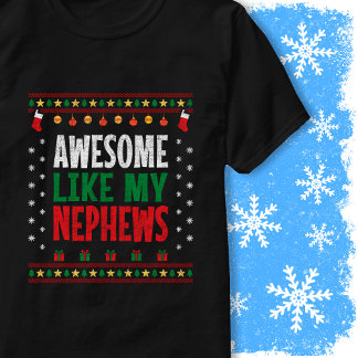 Awesome Like My Nephews Christmas Sweater Vintage T-Shirt