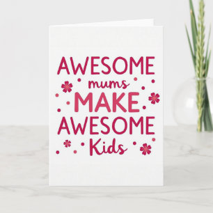 Awesome Mums Blumen Grußkarte Karte