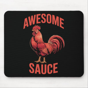 Awesome Sauce Hahn-Shirt Lustiger Hühner-Humor Vi Mousepad