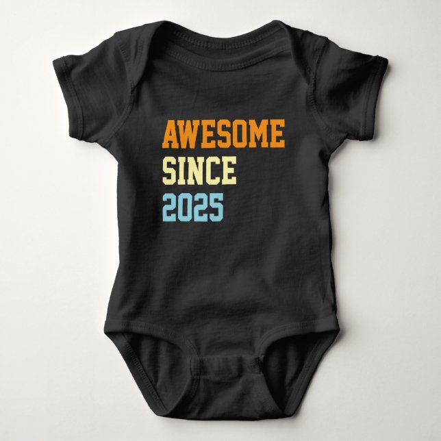 Awesome Since 2025 1st Birthday Funny Baby Strampler (Vorderseite)