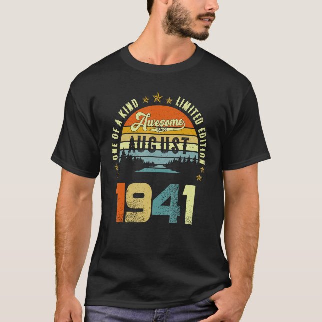 Awesome Since August 1941 One Of A Kind  2 T-Shirt (Vorderseite)
