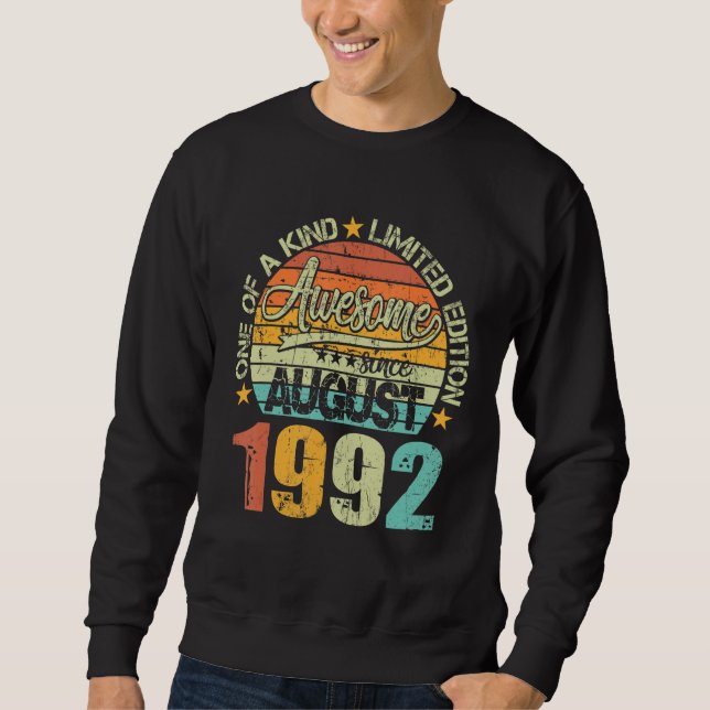 Awesome Since August 1992 30 Years Old 30th Birthd Sweatshirt (Vorderseite)