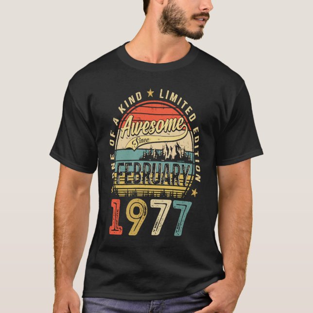 Awesome Since February 1977 46 Years Old 46th Birt T-Shirt (Vorderseite)