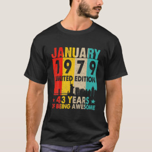 Awesome Since January 1979 43Rd Birthday Vintage R T-Shirt