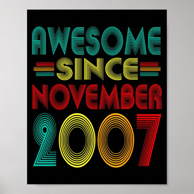 Awesome Since November 2007 Years 18th Bday Funny  Poster (Vorne)