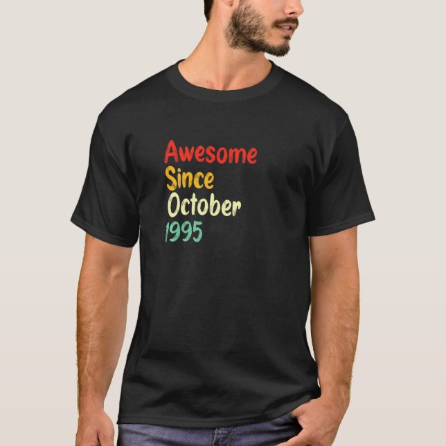 Awesome Since October 1995 Bday wedding anniversar T-Shirt (Vorderseite)