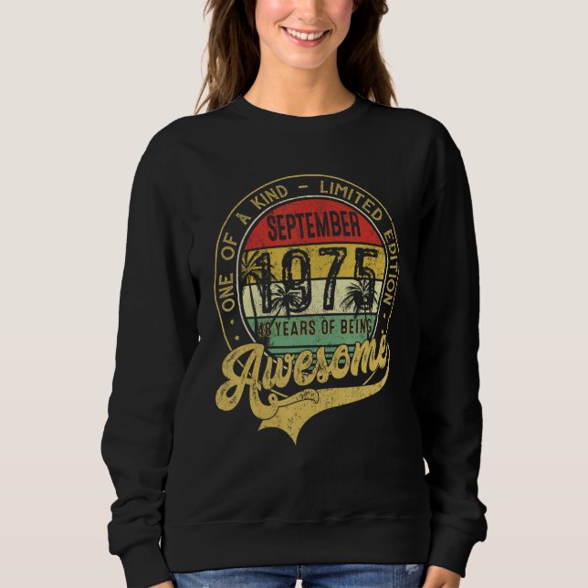 Awesome Since September 1975 One Of A Kind Sweatshirt (Vorderseite)
