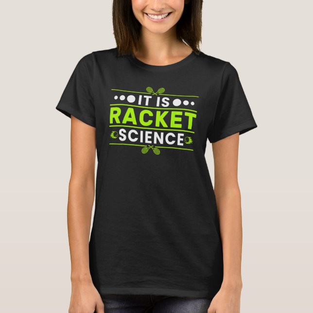 Awesome Sports Racket Science  Tennis Coach Appare T-Shirt (Vorderseite)