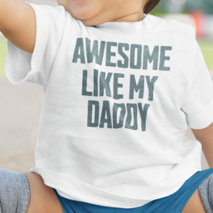 AWESOME WIE MEIN VATER Lustig Baby T-shirt