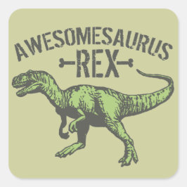 Awesomesaurus Rex Quadratischer Aufkleber