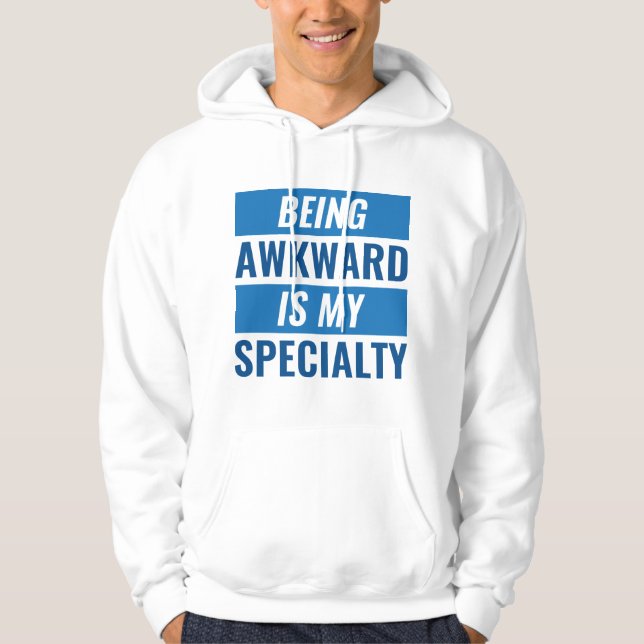 Awkward sein hoodie (Vorderseite)