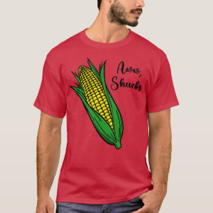 Aww Shucks T-Shirt