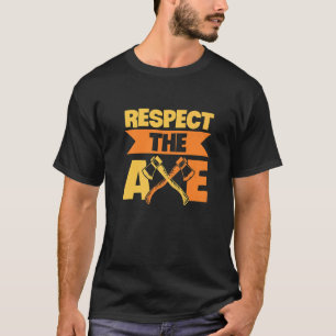 Ax auf einen Ax-Dreh-Champion achten T-Shirt