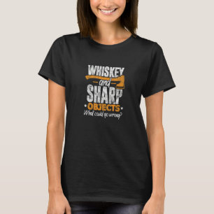 Ax Hatchet wirbelnde Whiskey- und Sharp-Objekte T-Shirt