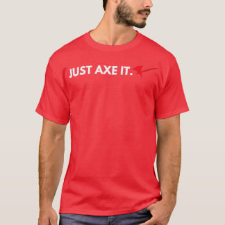 Ax It Rolplay Tabletop Design 3 T-Shirt
