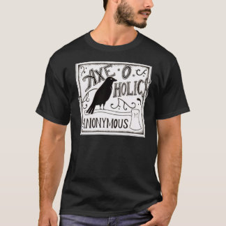Ax-O-Holics Anonymous Black Raven Classic T-Shir T-Shirt
