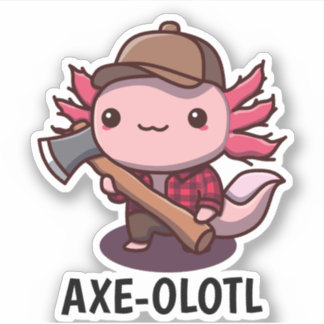 Ax-olotl Lumberjack Axolotl Aufkleber