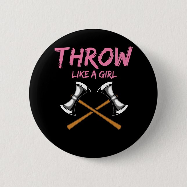 Ax Thrower Girl Woodworking Ax Throwing Button (Vorderseite)