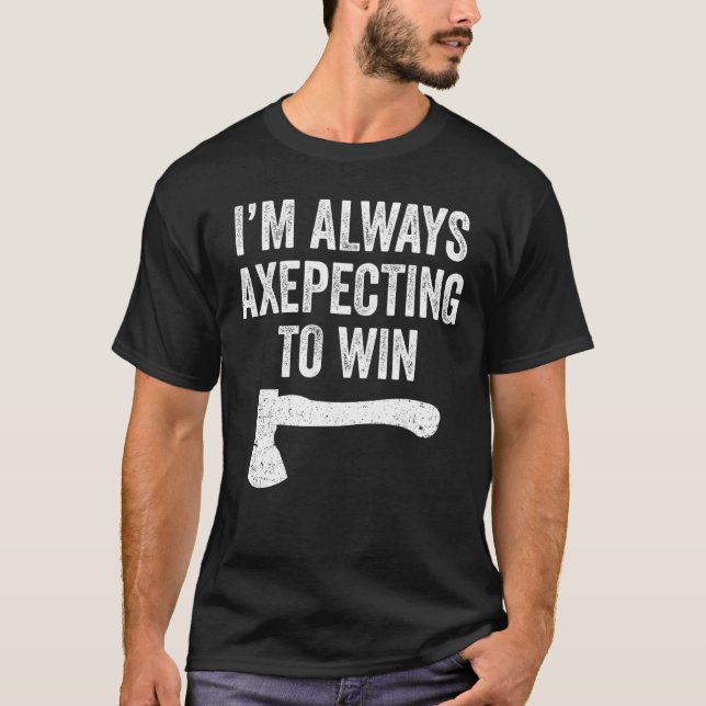 Ax Throwing Ax Thrower Pup Axepencing Win T-Shirt (Vorderseite)