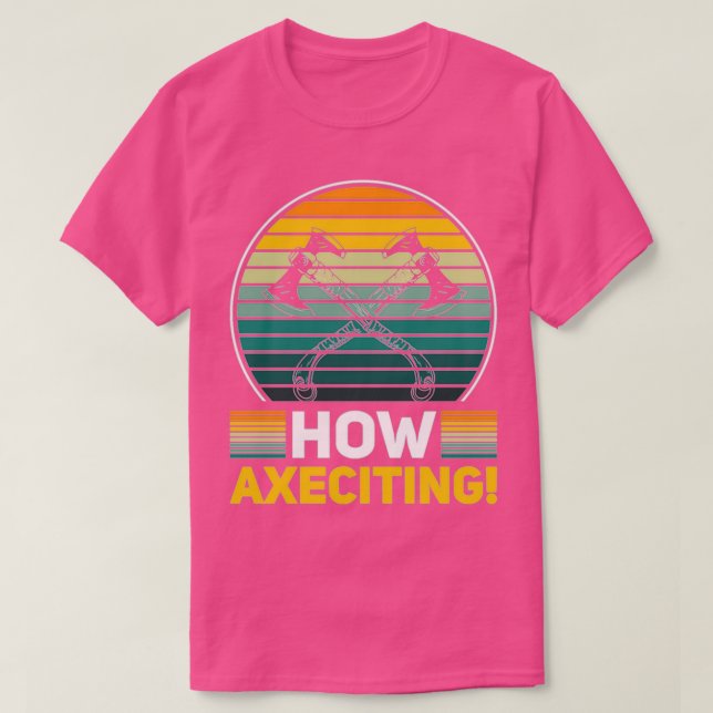 Ax Throwing Quote Big T-Shirt (Design vorne)
