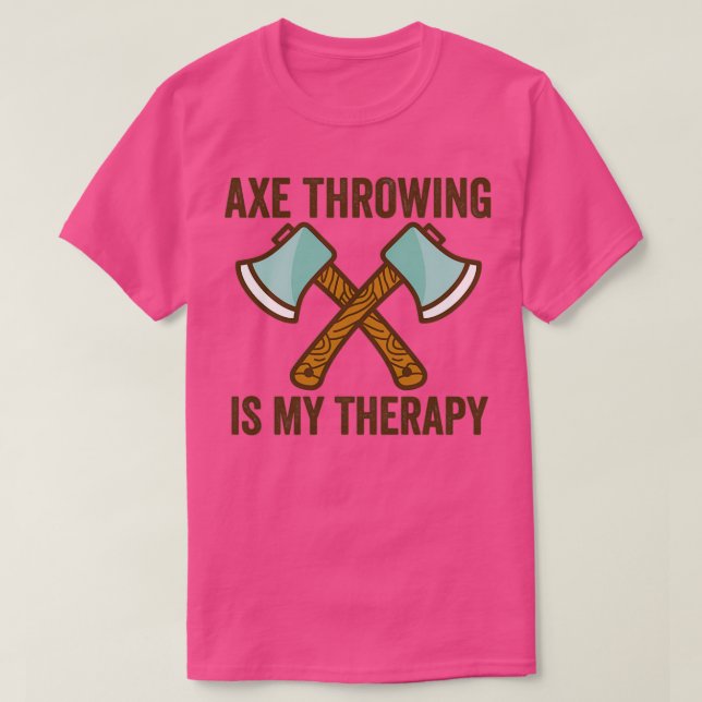 Ax-Throwing-Zitat-Ax-Throwing ist mein T-Shirt (Design vorne)