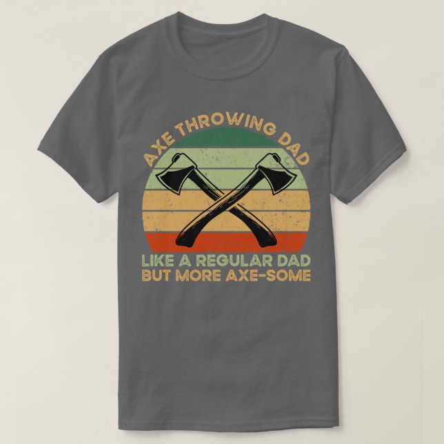 Axe Throwing Dad T-Shirt (Design vorne)