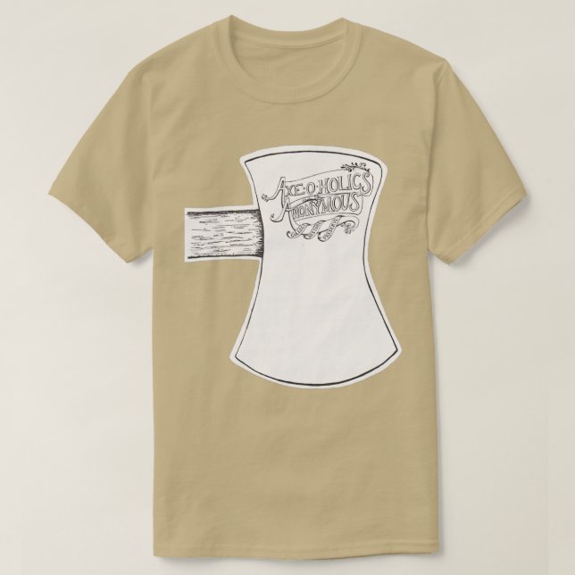 Axeoholics Anonymous Axe 1920 T-Shirt (Design vorne)