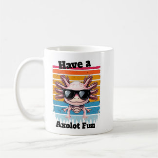 Axolot Of Fun Mug - Funny Axolotl Pun Coffee Cup Kaffeetasse