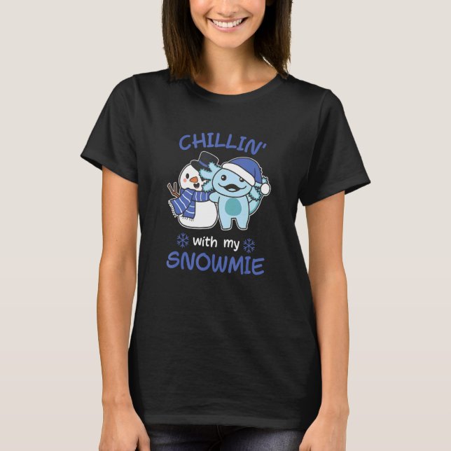 Axolotl Chillin mit meiner Snowmie Snowman Puppe T-Shirt (Vorderseite)