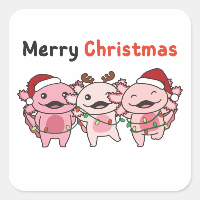 Axolotl Christmas Cute Axolotls Merry Christmas Quadratischer Aufkleber (Vorderseite)