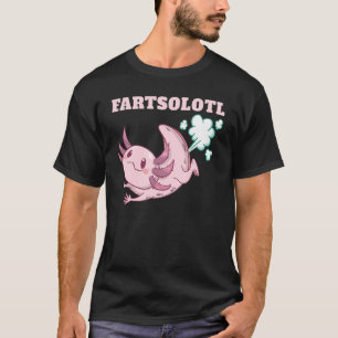Axolotl Furz Fartalotl Mexikanischer Fisch Tiere A T-Shirt