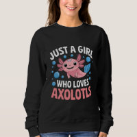 Axolotl Kawaii Just A Girl Liebe Axolotls