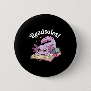 Axolotl liestliest allein lustiges Lesen süß kawai Button