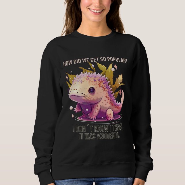 Axolotl Lover Salamander Amphibian Mexican Walking Sweatshirt (Vorderseite)